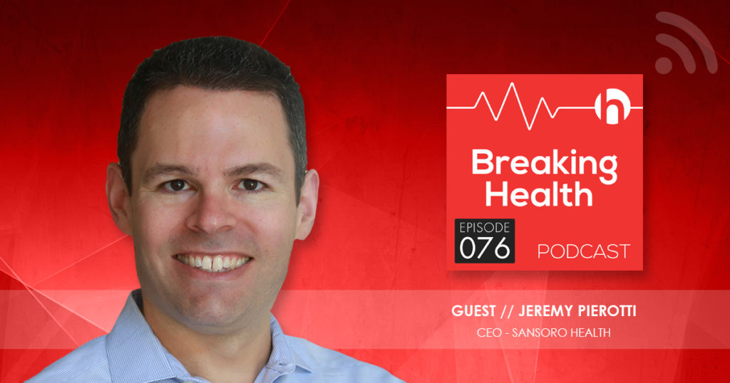 Can Sansoro Health Simplify EMRs and “Fix Healthcare IT?” We Ask CEO Jeremy Pierotti