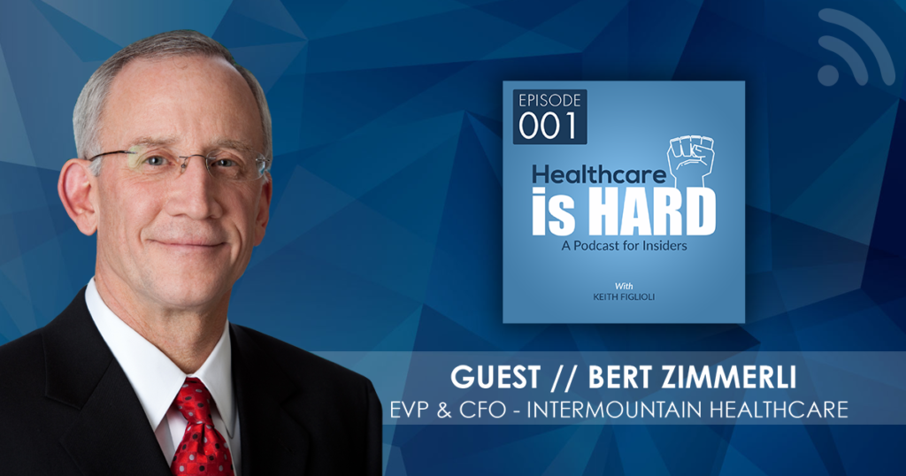 Healthcare is Hard | Podcast Episode 001