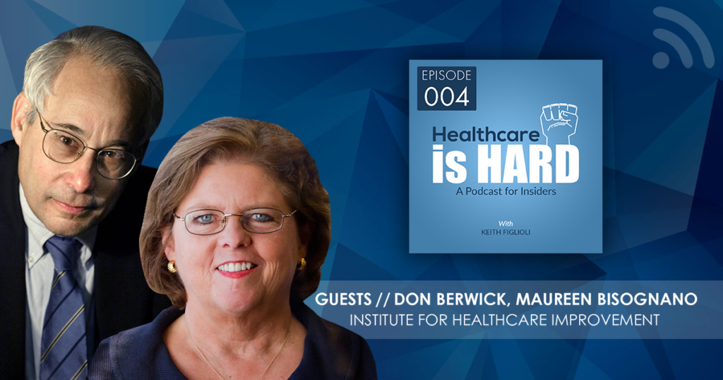 Healthcare is Hard Podcast | Episode 004